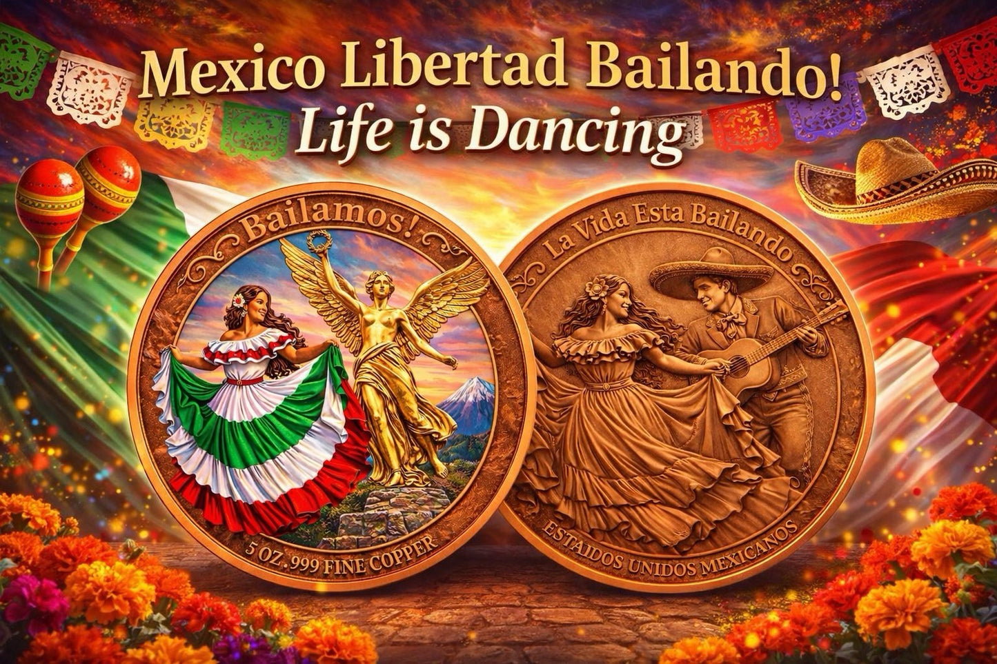 Mexico Libertad Bailamos - Life is Dancing 5 oz Copper Medal